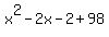 x%5E2+-2x-2%2B98