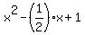 x%5E2-%281%2F2%29x%2B1