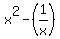 x%5E2-%281%2Fx%29