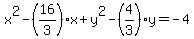 x%5E2-%2816%2F3%29x%2By%5E2-%284%2F3%29y=-4