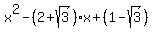 x%5E2-%282%2Bsqrt%283%29%29x%2B%281-sqrt%283%29%29