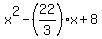 x%5E2-%2822%2F3%29x%2B8