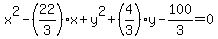 x%5E2-%2822%2F3%29x%2By%5E2%2B%284%2F3%29y-100%2F3=0