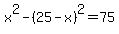 x%5E2-%2825-x%29%5E2=75