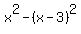 x%5E2-%28x-3%29%5E2