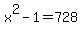 x%5E2-1=728