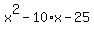 x%5E2-10%2Ax-25
