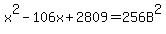 x%5E2-106x%2B2809=256B%5E2