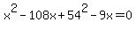 x%5E2-108x%2B54%5E2-9x=0