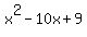 x%5E2-10x%2B9