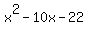 x%5E2-10x-22