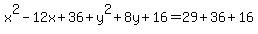 x%5E2-12x%2B36%2By%5E2%2B8y%2B16=29%2B36%2B16