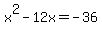 x%5E2-12x=-36