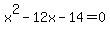 x%5E2-12x-14=0