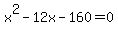 x%5E2-12x-160=0