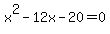 x%5E2-12x-20=0