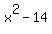 x%5E2-14