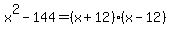 x%5E2-144=%28x%2B12%29%28x-12%29