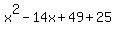 x%5E2-14x%2B49%2B25