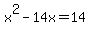 x%5E2-14x=14