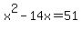 x%5E2-14x=51+