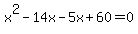 x%5E2-14x-5x%2B60=0
