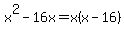 x%5E2-16x=x%28x-16%29