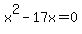 x%5E2-17x=0