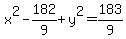 x%5E2-182%2F9%2By%5E2=183%2F9