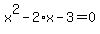 x%5E2-2%2Ax-3=0