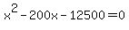 x%5E2-200x-12500+=+0