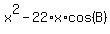 x%5E2-22%2Ax%2Acos%28B%29