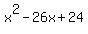 x%5E2-26x%2B24