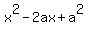 x%5E2-2ax%2Ba%5E2