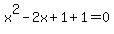 x%5E2-2x%2B1%2B1=0