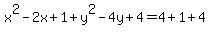x%5E2-2x%2B1%2By%5E2-4y%2B4=4%2B1%2B4