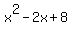 x%5E2-2x%2B8