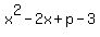 x%5E2-2x%2Bp-3