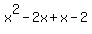 x%5E2-2x%2Bx-2