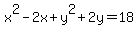 x%5E2-2x%2By%5E2%2B2y=18