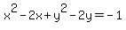 x%5E2-2x%2By%5E2-2y=-1