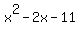 x%5E2-2x-11