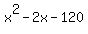 x%5E2-2x-120