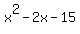 x%5E2-2x-15
