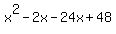 x%5E2-2x-24x%2B48