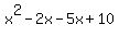x%5E2-2x-5x%2B10