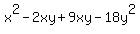 x%5E2-2xy%2B9xy-18y%5E2