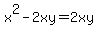 x%5E2-2xy=2xy