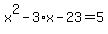 x%5E2-3%2Ax-23=5