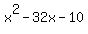 x%5E2-32x-10